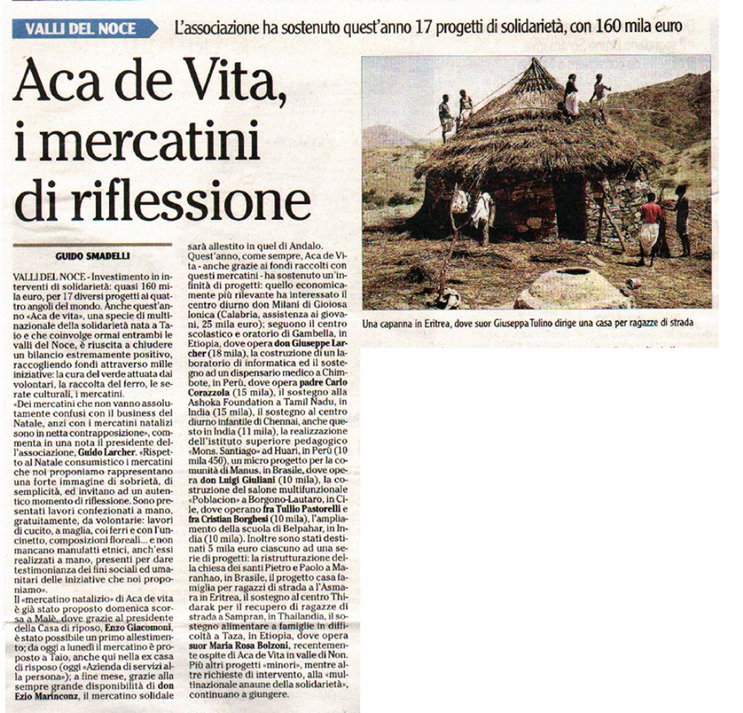 2008-12-05 00:00:00 - Aca de Vita, i mercatini di riflessione - Smadelli Guido - Adige